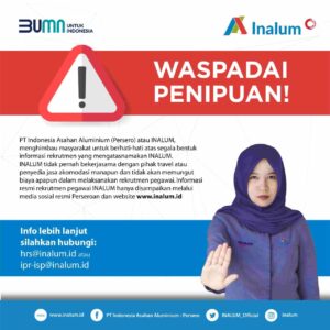Waspada Beredar Penipuan Rekrutmen PT INALUM di Medsos