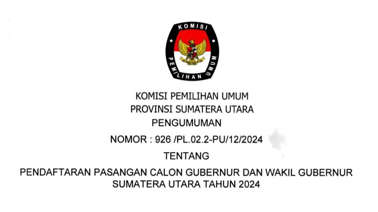 Bagian atas Pengumunan Resmi Komisi Pemilihan Umum (KPU) Provinsi Sumatera Utara terkait pendaftaran pasangan calon Gubernur dan Wakil Gubernur untuk Pemilihan Umum Tahun 2024, Medan, 24 Agustus 2024. (pelitaharian.id/ist).