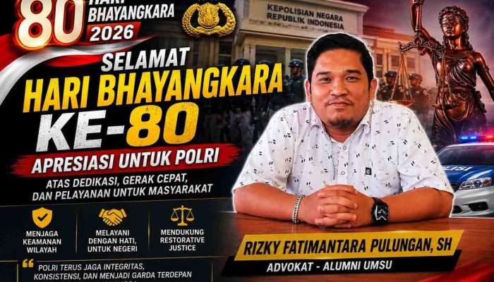 Hari Bhayangkara ke-80, Advokat Rizky Fatimantara Pulungan Apresiasi Dedikasi dan Pelayanan Polri